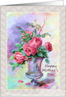 Mother’s Day - Roses - Vase - Still Life card