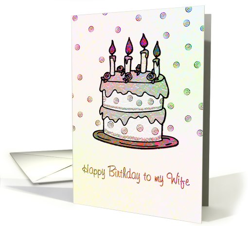 Birthday - Wife - Cake with Roses and Candles card (768209)