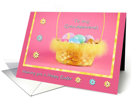 Easter - Grandparents - Feather trimmed basket of painted Eggs card