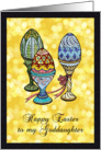 Easter - Goddaughter - Trio of Painted Eggs card