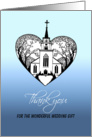Thank You - Wedding Gift - Church Scenery in a Heart card