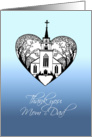 Thank you - Parents of the Bride - Church Scenery in a Heart card