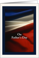 Father’s Day - Military - USA Flag card