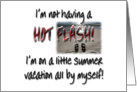 Hot Flash? NOT! card