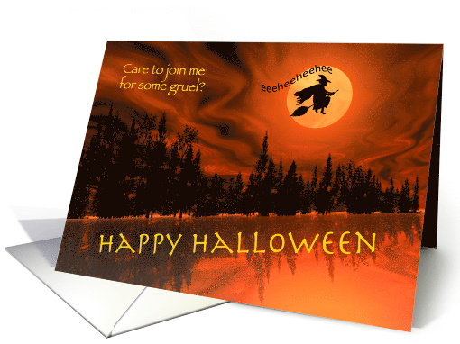 Come Join Me For Some Halloween Gruel ! card (1472668)