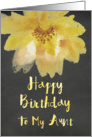 Chalkboard Watercolor Yellow Flower Aunt Birthday card