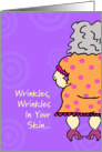 Wrinkles Poem Birthday Card