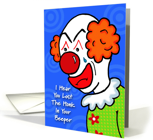 Get Well Clown Humor card (1386842)