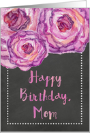 Chalkboard Watercolor Purple Roses Mom Birthday card