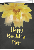 Chalkboard Watercolor Yellow Flower Mom Birthday card