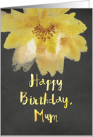 Chalkboard Watercolor Yellow Flower Mum Birthday card