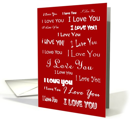 Any Way You Say It, I Love You card (366173)