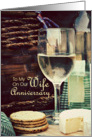 Anniversary Wife, Wine & Cheese card