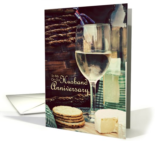 Husband Anniversary, Wine & Cheese card (644421)