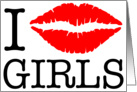 i kiss girls card