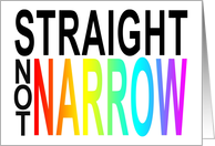 straight not narrow : gay encouragement card