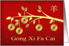 Gong Xi Fa Cai Chinese New Year, Year Of The Ram / Goat Gold Coins card