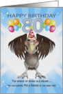 Funny Vulture Birthday 80th card