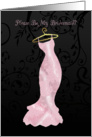 bridesmaid, please be my bridesmaid - pink bridesmaid dress card