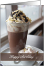 hot chocolate birthday Card