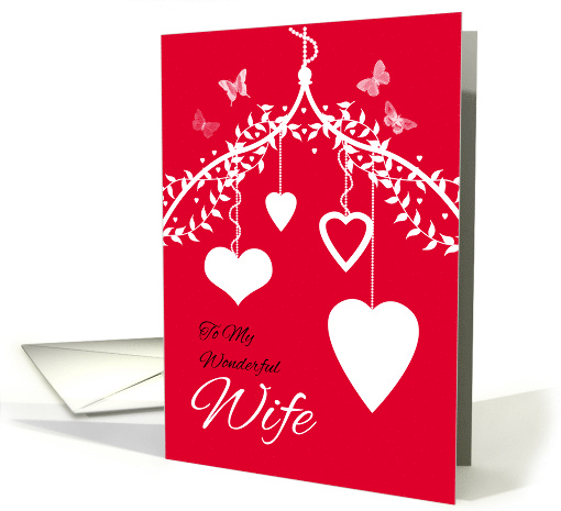 Wife Valentine's Day with Hanging Hearts and Butterflies on Red card