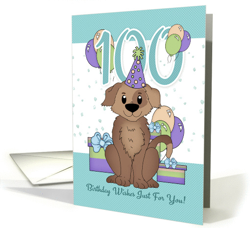 100th Birthday Dog In Party Hat With Balloons And Gifts card (1230520)