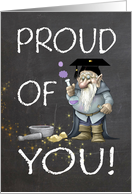 Chalkboard Proud Of You Graduation With Gnome card