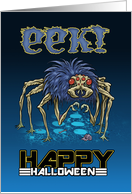 Eek! Happy Halloween Blue Haired Creepy Spider card
