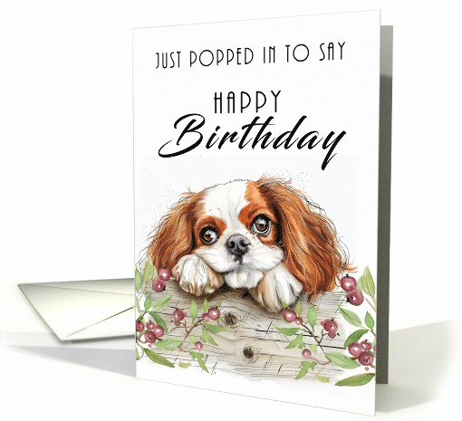 King Charles Spaniel Peeping Around a Fence to Say Happy Birthday card