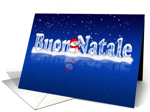 Italian Christmas Card - Buon Natale e Felice Anno Nuovo! card