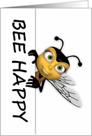 Bee Happy - Blank Honey Bee Card, Card For Any Occasion card
