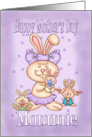 Mommie Mother’s Day Card - Cute Rabbit Mom With Her Little Ones card