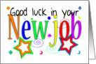 Good Luck In Your New Job Greeting Card - New Job - Good Luck card