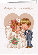 Will You Be In Our Wedding? Cute Happy Couple Bride And Groom card