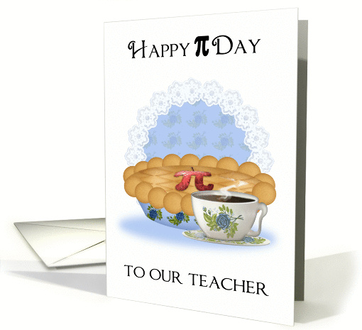 Teacher Pi Day Greeting Card With Apple Pie And Coffee card (910858)