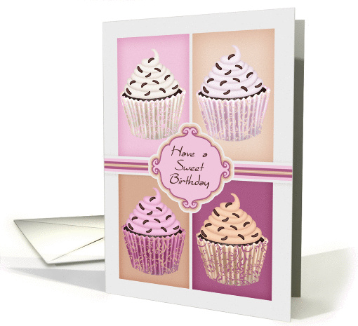 Cupcake Birthday Greeting Card Have A Sweet Birthday card (917474)