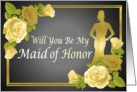 Will you be my maid of honor card