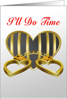 I’ll Do Time card