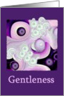 Gentleness - Encouragement Card