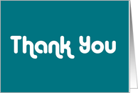 Modern Thank You Card in Teal and White card