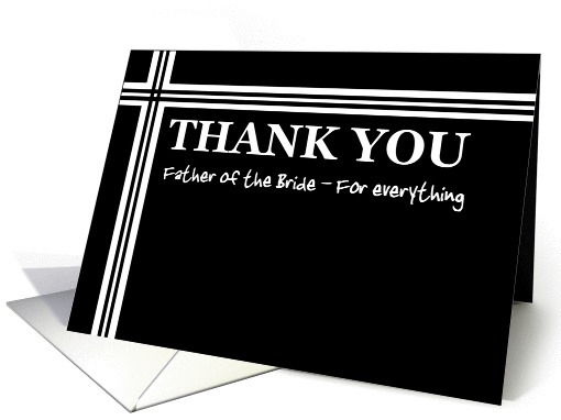 WEDDING Thank You - Father of Bride card (375829)