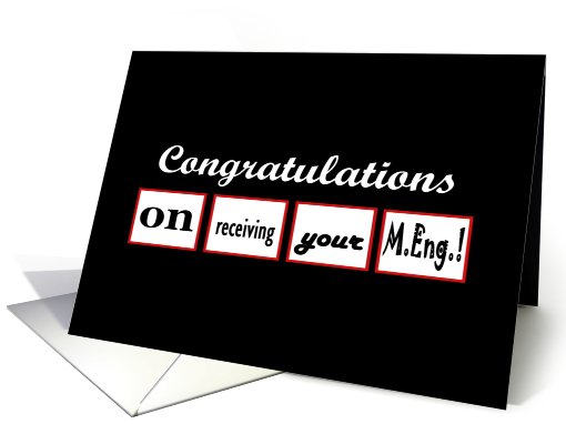 Congratulations - M.Eng Degree card (404215)