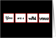 Wild Woman - Friendship card
