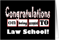 Law School Acceptance - Congratulations - Funny card