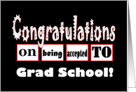 Grad School Acceptance - Congratulations - Funny card
