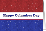 HAPPY COLUMBUS DAY - Red, White and Blue Stars card