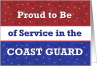Proud to Be in the COAST GUARD card