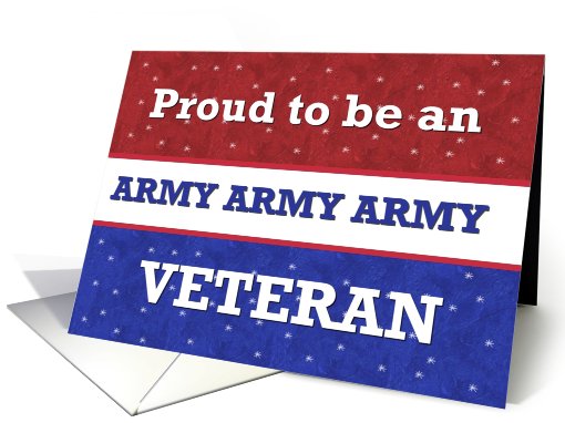 Proud to Be an ARMY Veteran card (538926)