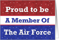 Proud to Be in the AIR FORCE card