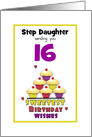 Step Daughter Sweet Sixteen Birthday Colorful Cupcakes Customizable card